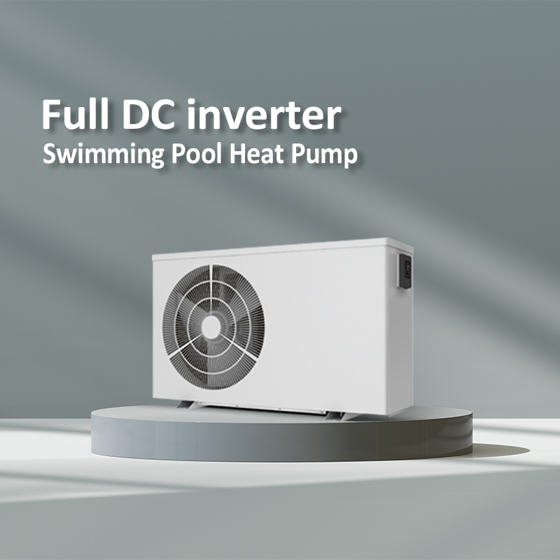 Full DC inverter swimming Pool heat pump